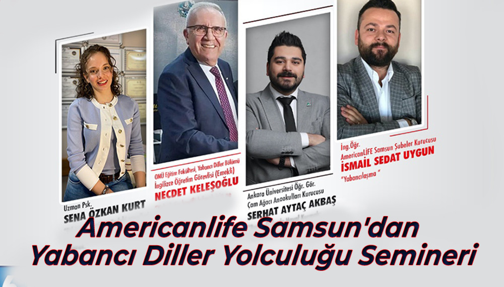 Americanlife Samsun'dan Yabancı Diller Yolculuğu Semineri