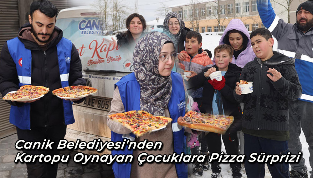 Canik Belediyesi'nden Kartopu Oynayan Çocuklara Pizza Sürprizi 