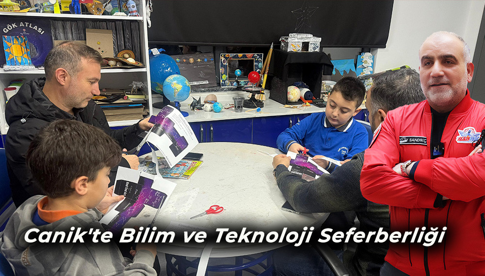 Canik'te Bilim ve Teknoloji Seferberliği 