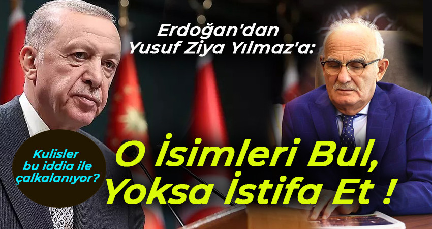Cumhurbaşkanı Erdoğan, Yılmaz'ın istifasını mı istedi?