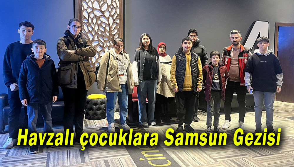 Havzalı çocuklara Samsun Gezisi