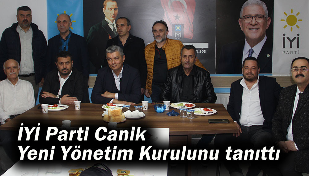 İYİ Parti Canik Yeni Yönetim Kurulunu tanıttı