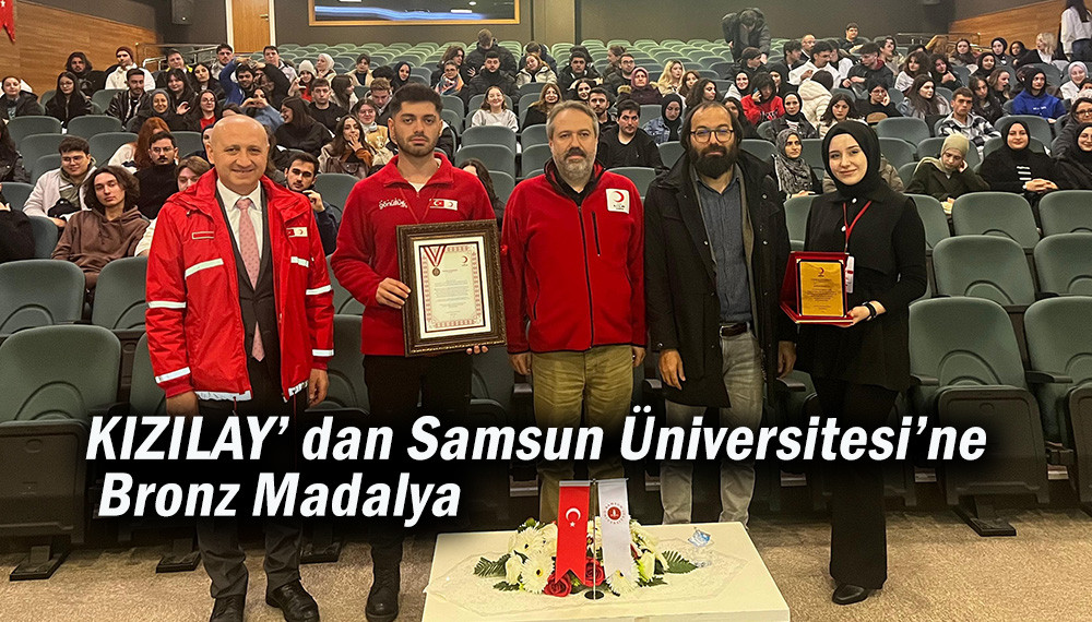 KIZILAY’ dan Samsun Üniversitesine  Bronz Madalya