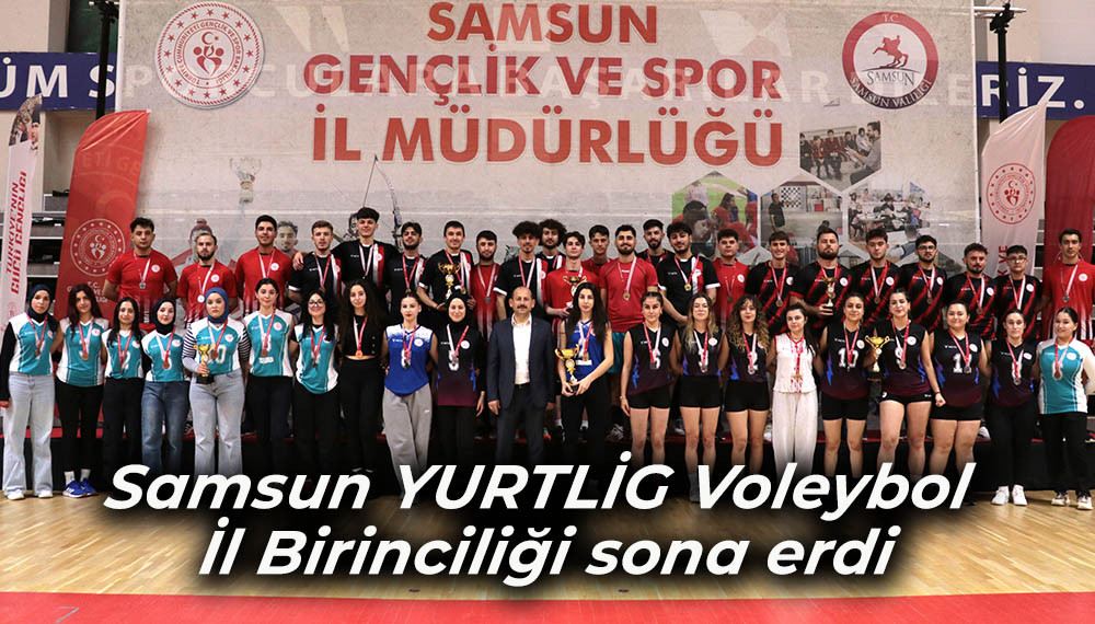 Samsun YURTLİG Voleybol İl Birinciliği sona erdi