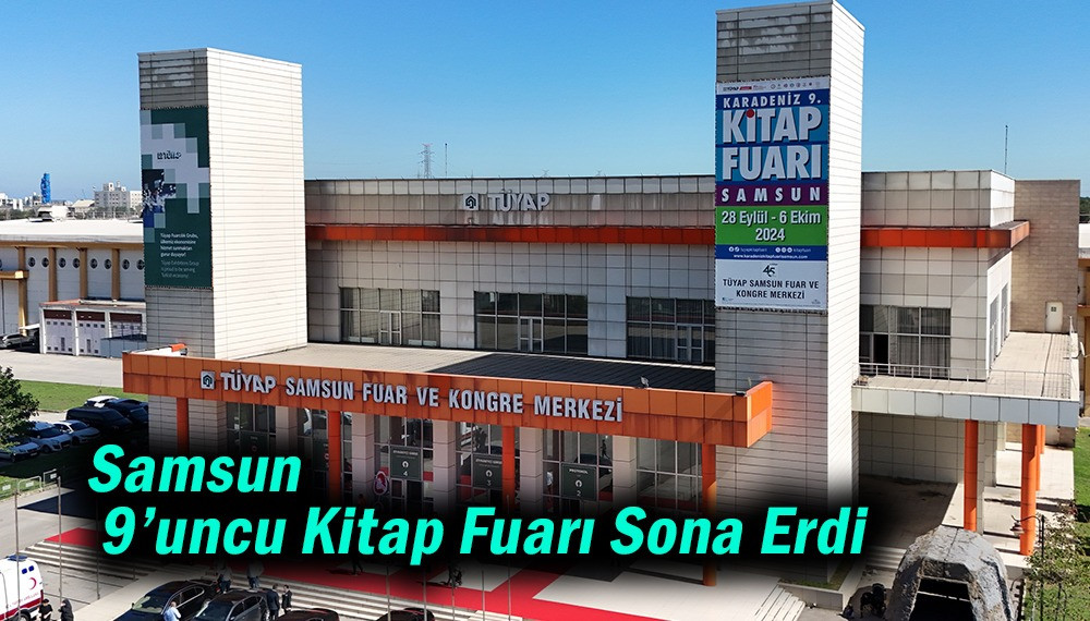 Samsun’da 9’uncu Kitap Fuarı Sona Erdi