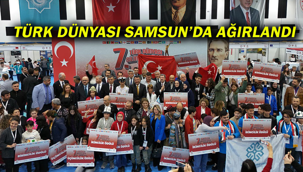 Türk Dünyası Samsun’da Ağırlandı