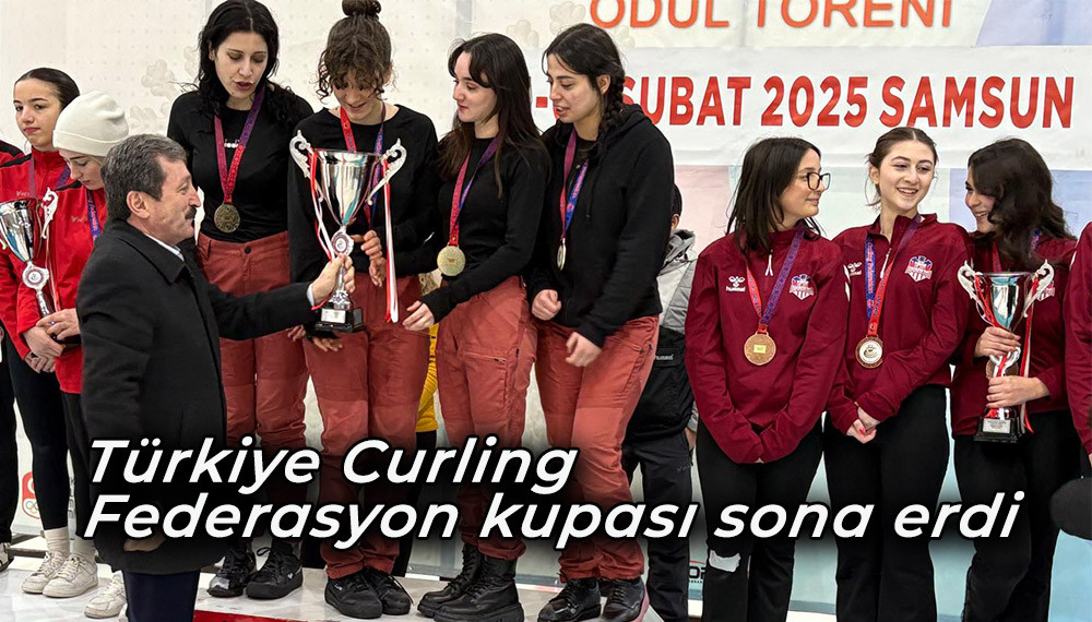 Türkiye Curling Federasyon kupası sona erdi 